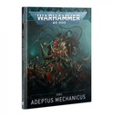 Adeptus Mechanicus : Codex V10 [FR] │ Warhammer 40.000