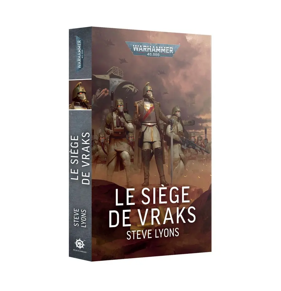 [GAW 01100181057] Black Library : Le Siège de Vraks [Paperback][FR] │ Steve Lyons • Warhammer 40.000