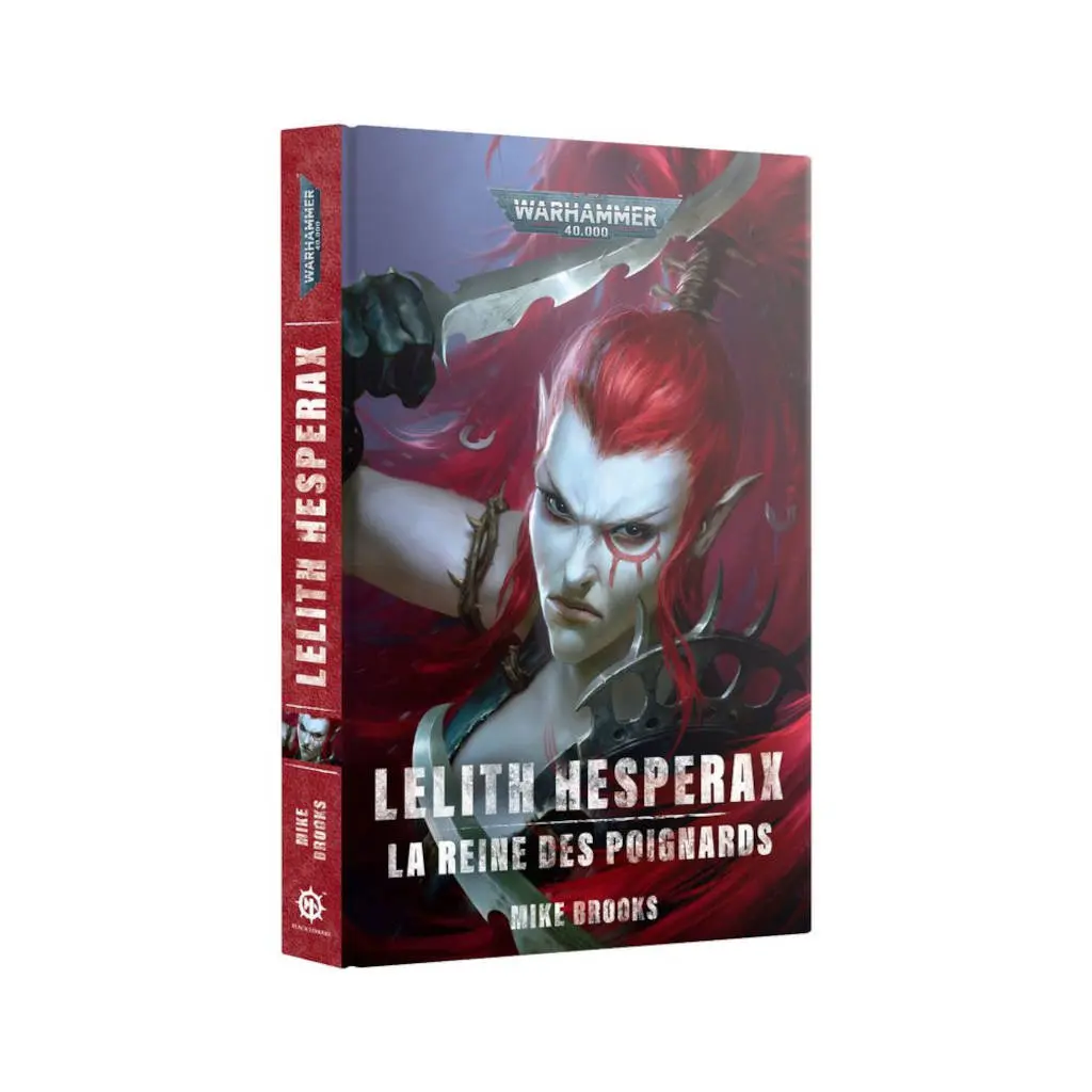 [GAW 01040181047] Black Library :LELITH HESPERAX: LA REINE DES POIGNARDS│ Warhammer 40.000