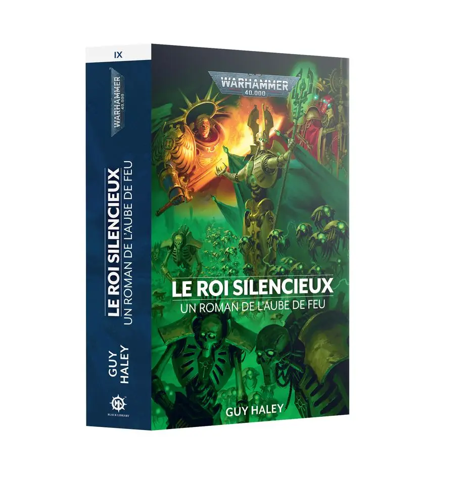 Black Library : Le Roi silencieux - L'aube de feu • Guy Haley [Paperback] [FR] │ Warhammer 40.000