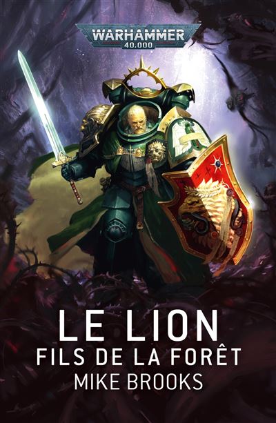 [BL 01100181455] Le Lion : Fils De La forêt [Paperback][FR] │ Warhammer 40.000