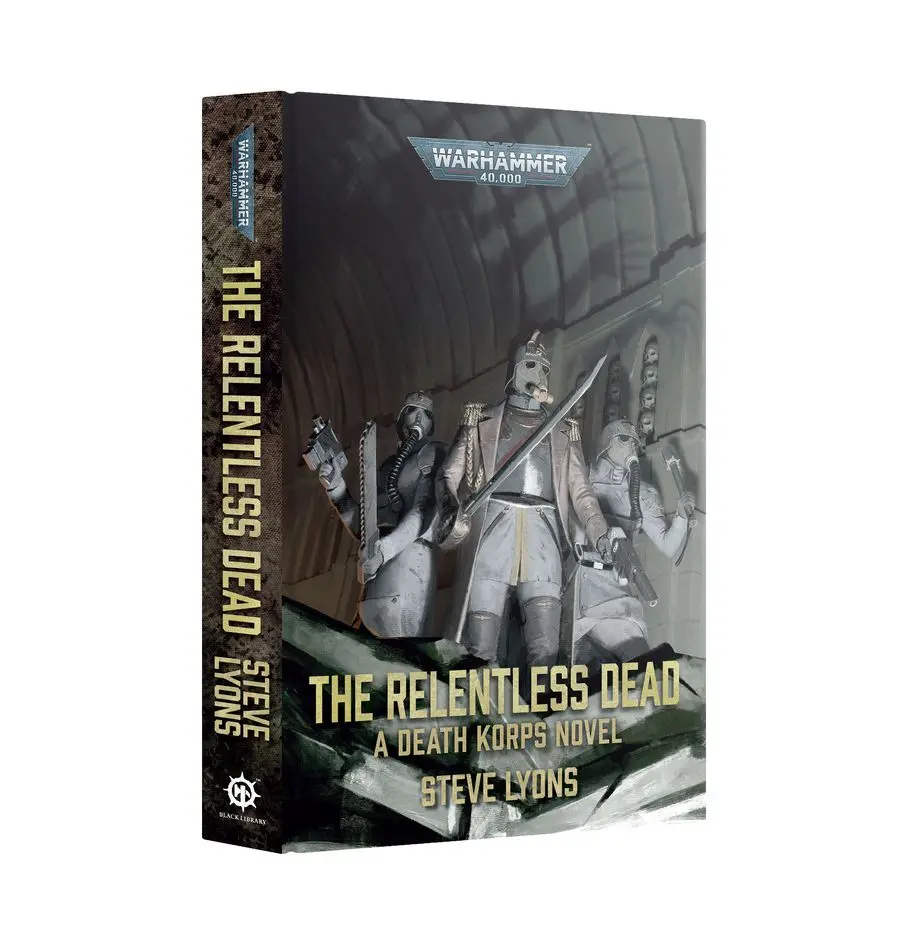 [GAW BL3273] Black Library : The Relentless Dead [Royal Hardback][ENG] │ Warhammer 40.000