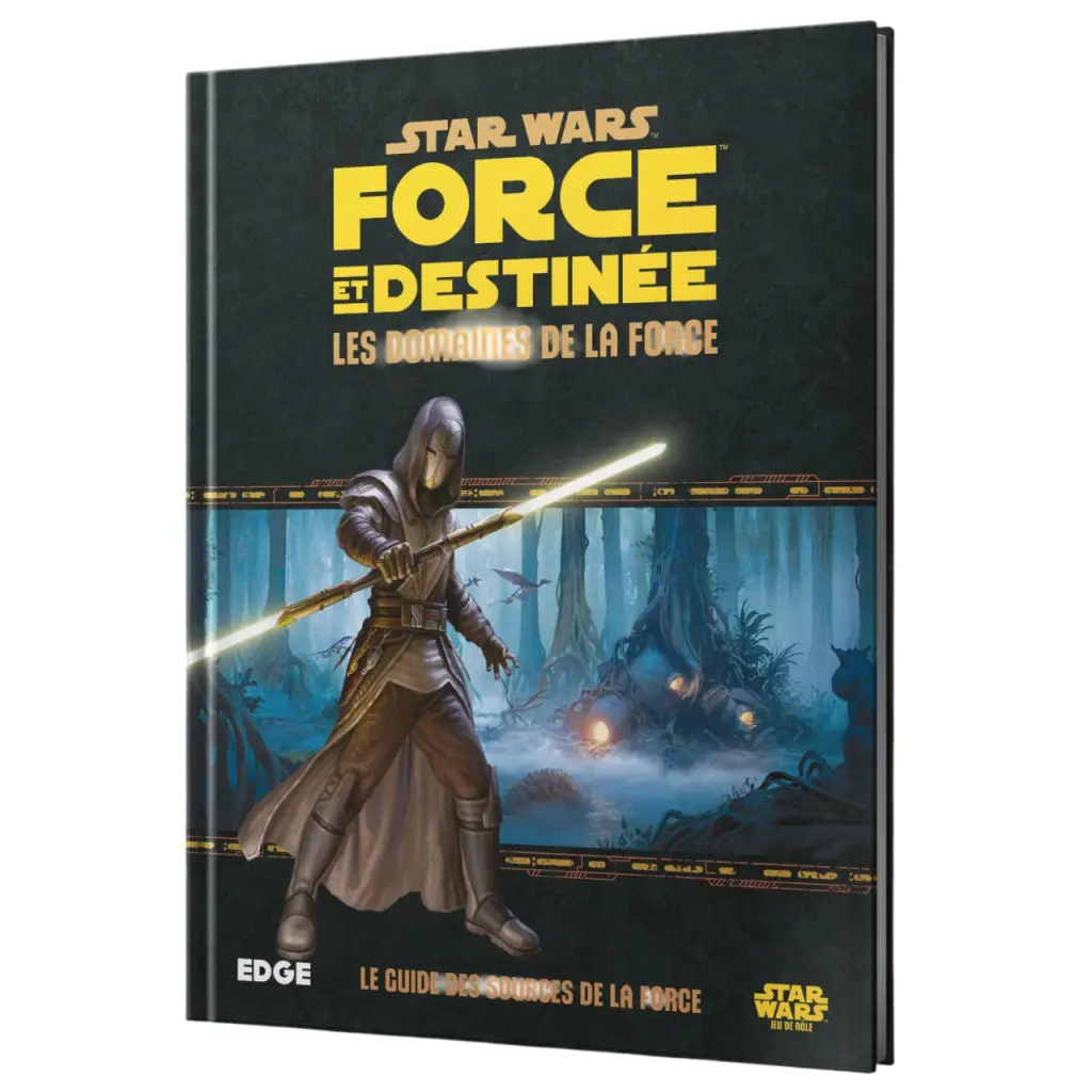 Star Wars Le Jeu de rôle : Les domaines de la Force "Force et Destinée"