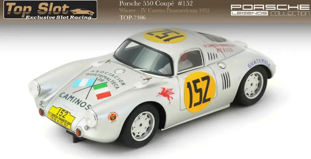 Top Slot : Porsche 550 Coupe #152 IV Carrera Panamericana 1953 Winner 