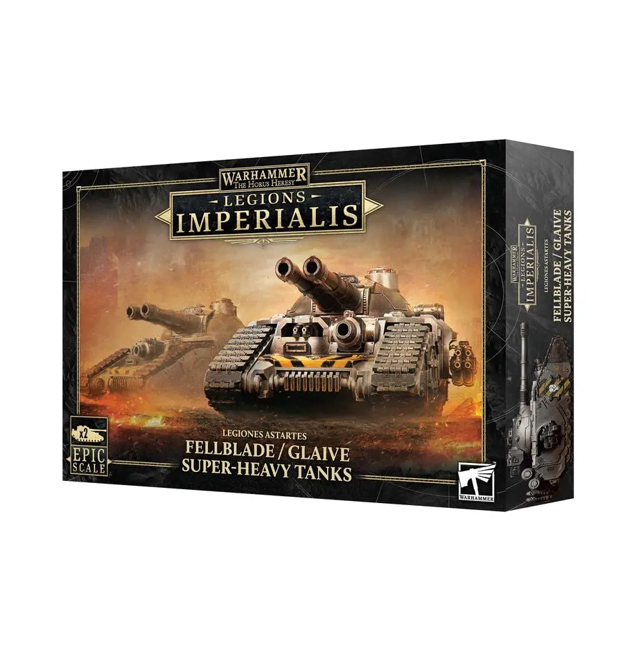 [GAW 03-95] Legiones Astartes : Fellblade / Glaive Super-Heavy Tanks │ Warhammer Legions Imperialis