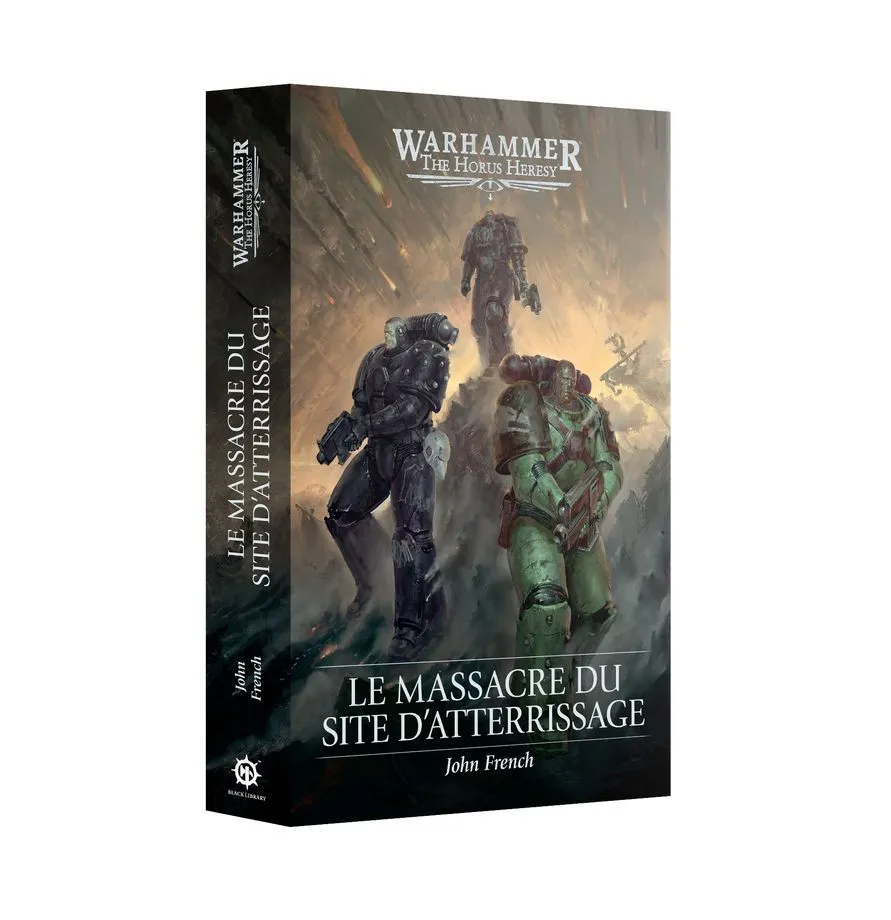 [GAW 01100181097] Black Library : Le Massacre du site d'Atterrissage [Paperback] [FR] │ Warhammer The Horus Heresy