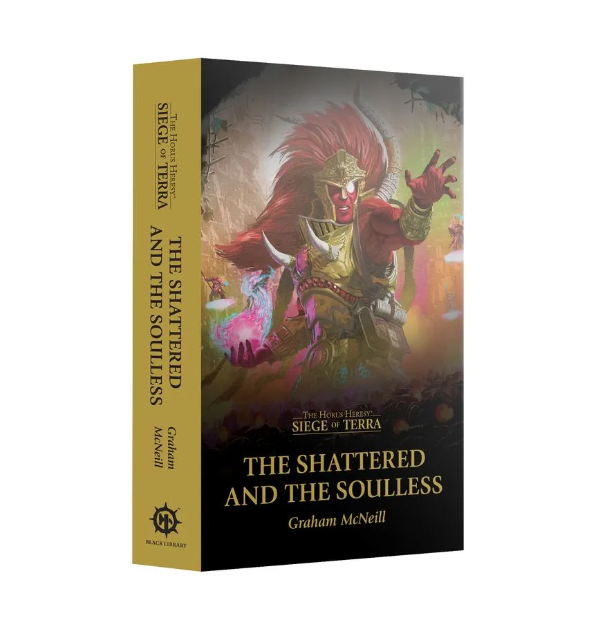 [GAW BL3287] Black Library : Siege of Terra "The Shattered and the Soulles" [Paperback] [ENG] │ Warhammer The Horus Heresy