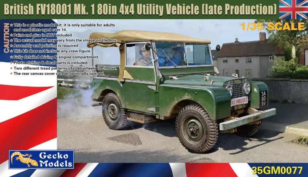 Gecko Models : British FV18001 Mk.I 180in 4x4 (Late Production)