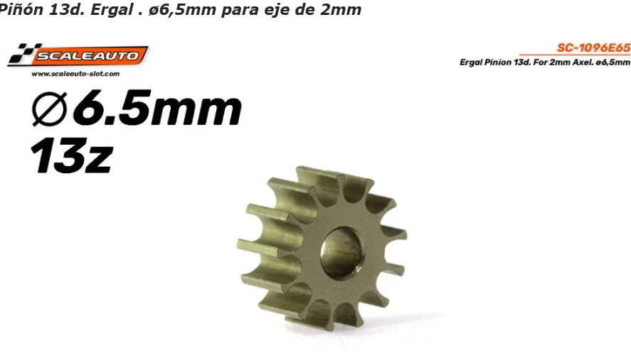 [SCT SC-1096E65] Scaleauto : Pignon 13Z Ergal Dia 6.5mm axe 2mm