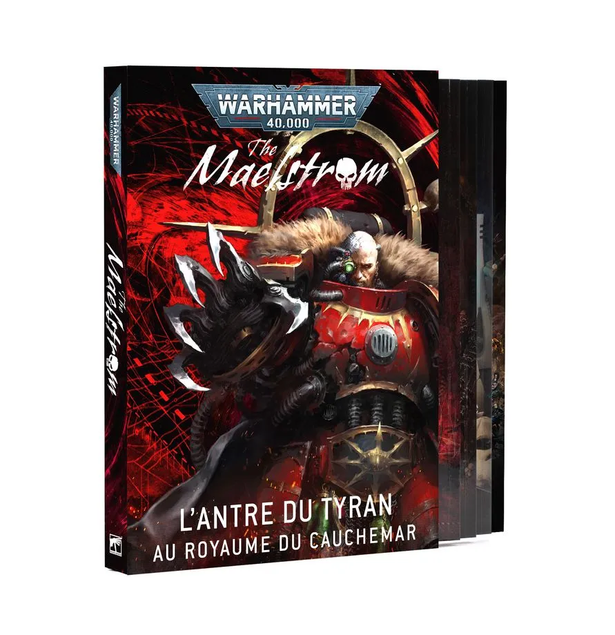 [GAW 40-74FR] The Maelstrom : L'Antre du Tyran au Royaume du Chauchemar [FR] │ Warhammer 40.000