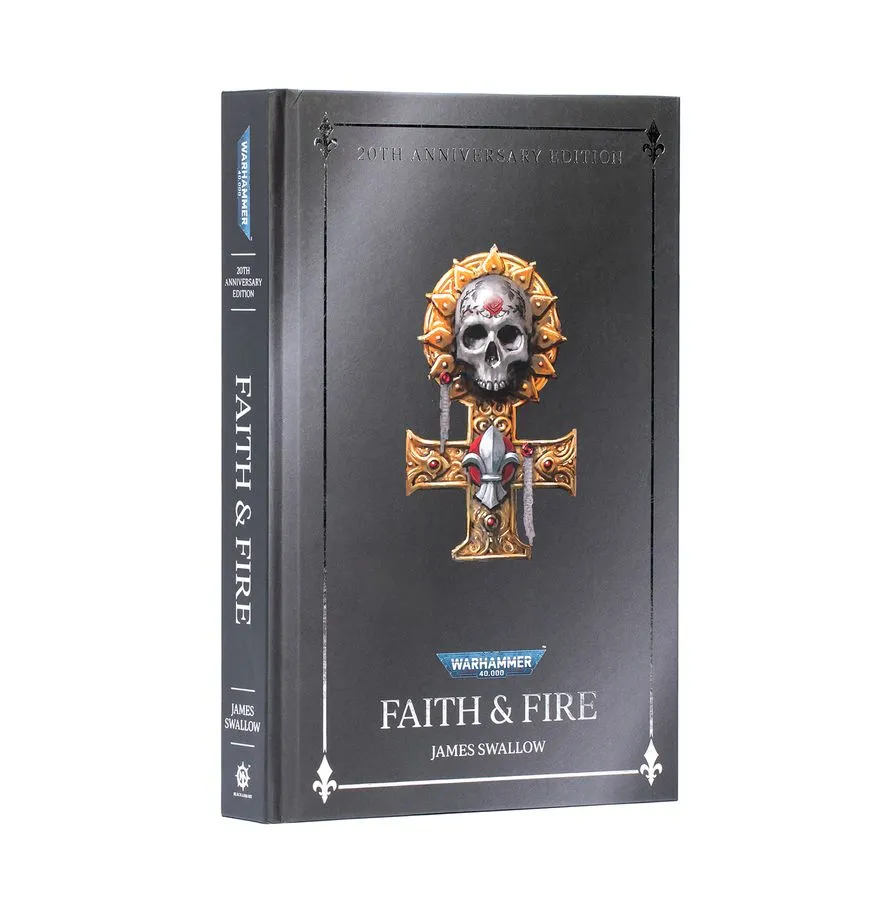 [GAW BL3282] Black Library : Faith & Fire (Anniversary Edition) [Hardback] [ENG] │ Warhammer Age of Sigmar