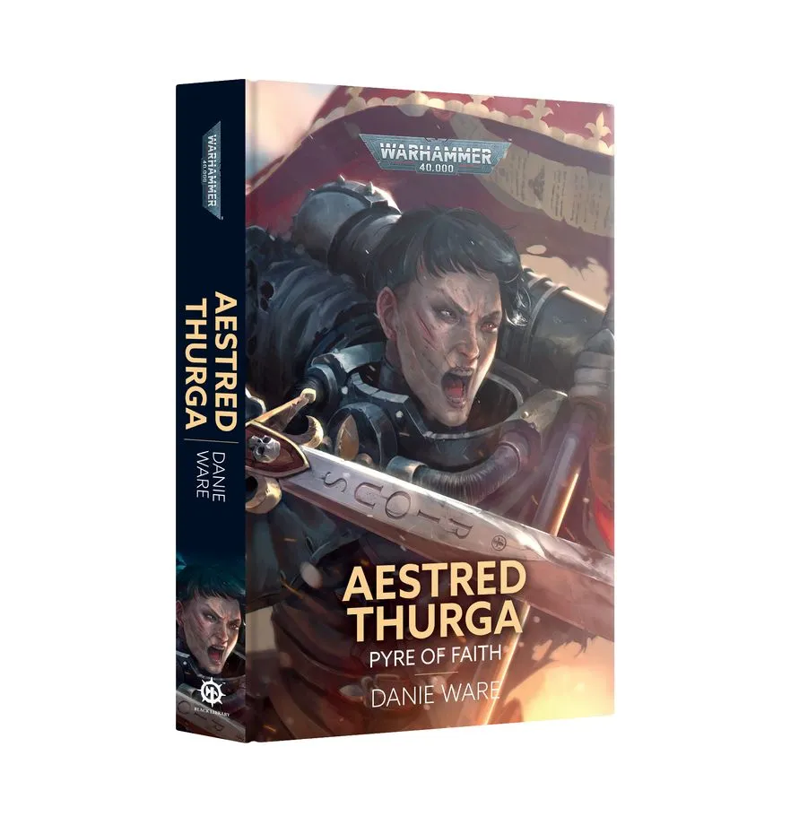 [GAW BL3302] Black Library : Aestred Thurga "Pyre of Faith" [Paperback] [ENG] │ Warhammer 40.000