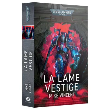 [GAW 01100181107] Black Library : La Lame Vestige [Paperback] [FR] │ Warhammer 40.000