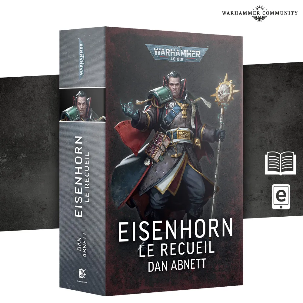 [GAW 01100181111] Black Library : Eisenhirn "Le Receuil" [FR] [Paperback] │ Warhammer 40.000