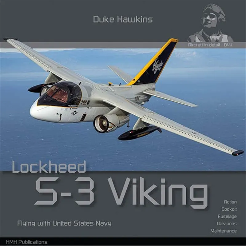 [HMH DH-044] HMH Publications: Duke Hawkins Lockheed S-3 Viking Reference Book │ Ref. DH-044