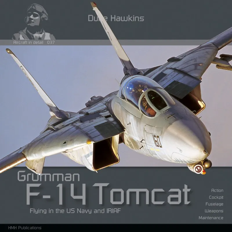 [HMH 037] HMH Publications : Livre Duke Hawkins Grumman F-14 Tomcat │ Ref. DH-037