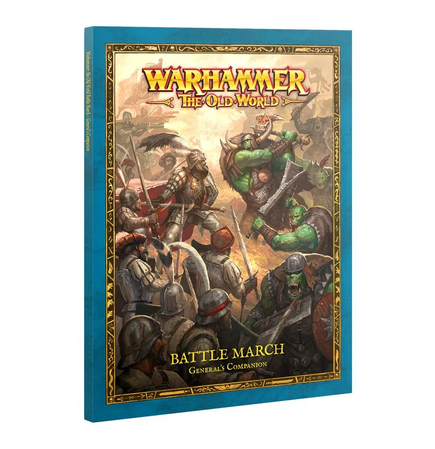 [GAW 05-06] The Old World : Battle March - General’s Companion │ Warhammer The Old World