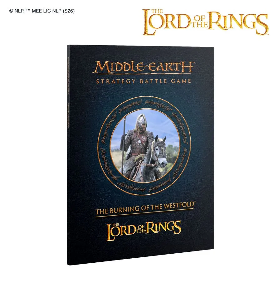 [GAW 30-82] The Lord of the Rings : Journal "The Burning of the Westfold™" │ Middle-Earth Strategy Battle Game
