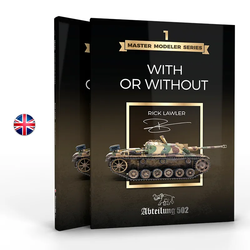 AK Interactive : MASTER MODELER SERIES VOL.1 WITH OR WITHOUT / RICK LAWLER 26,45€ Anglais  │ Réf. ABT801