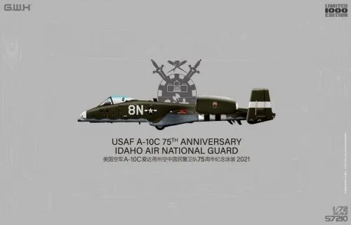 [GWH S7210] Great Wall Hobby : A-10C USAF 75th Anniversaire Idaho Air International Guard 2021 (1/72)