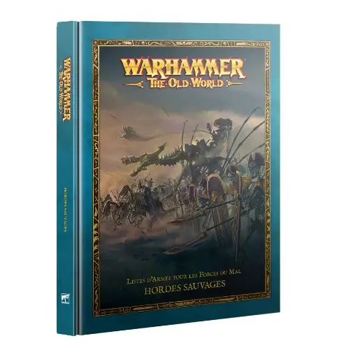 [GAW 05-03] Warhammer The Old World : Livre d'armée pour les Forces du Mal - Hordes Sauvages [FR]