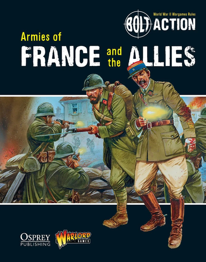 [WLG BOLT-ACTION-7] Bolt Action : Armies of France and the Allies V2 [ENG]